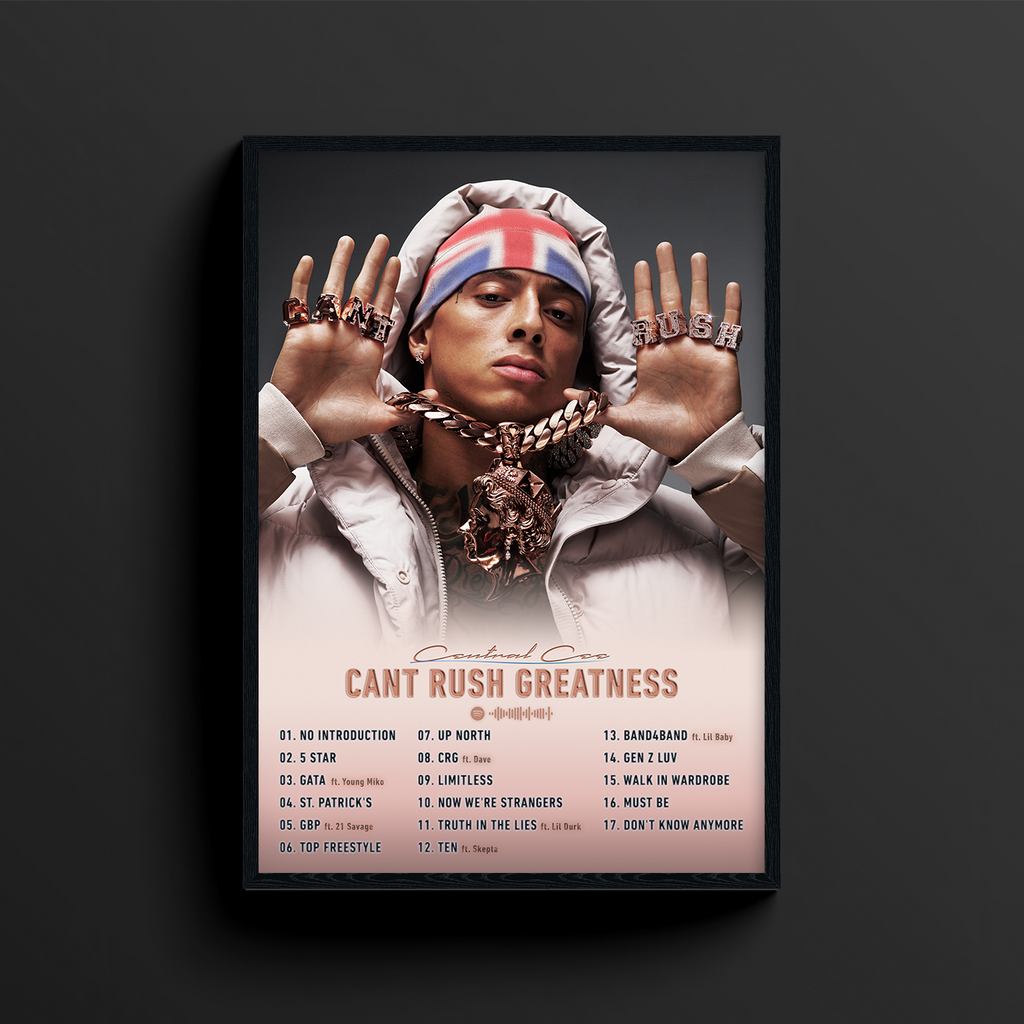 Central Cee | CAN'T RUSH GREATNESS